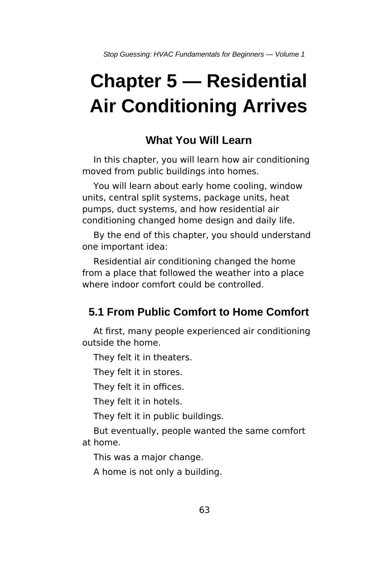 Stop Guessing: HVAC Fundamentals for Beginners — Volume 1 — interior spread: Chapter 5 — Residential AC Arrives