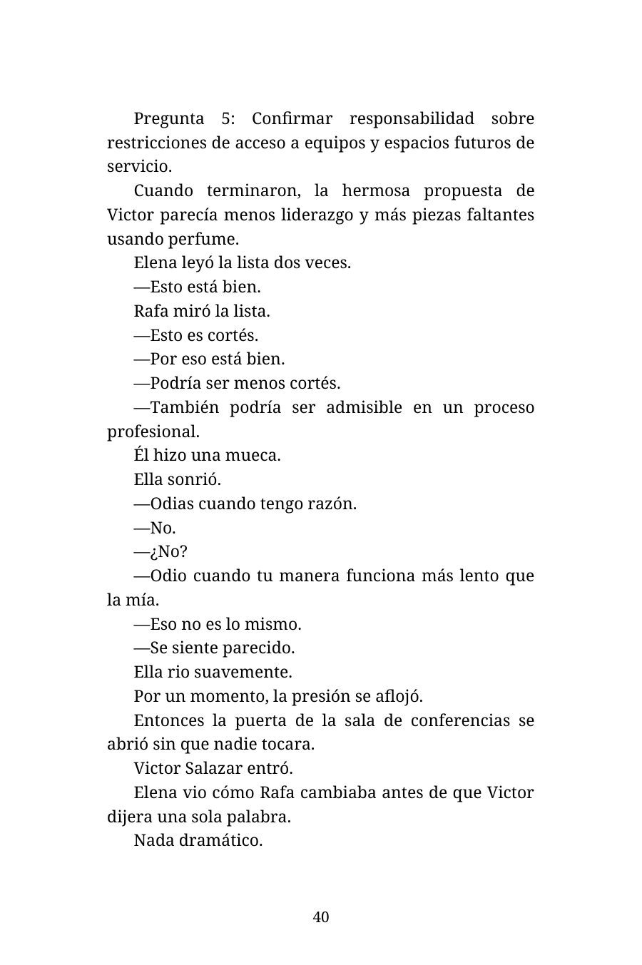 Hot Work 2: Bajo Presión — Edición en Español — interior spread: Página 6 de 12