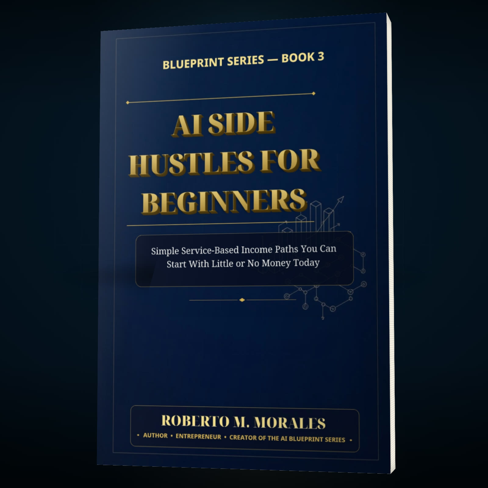 Printed edition of AI Side Hustles for Beginners — front cover