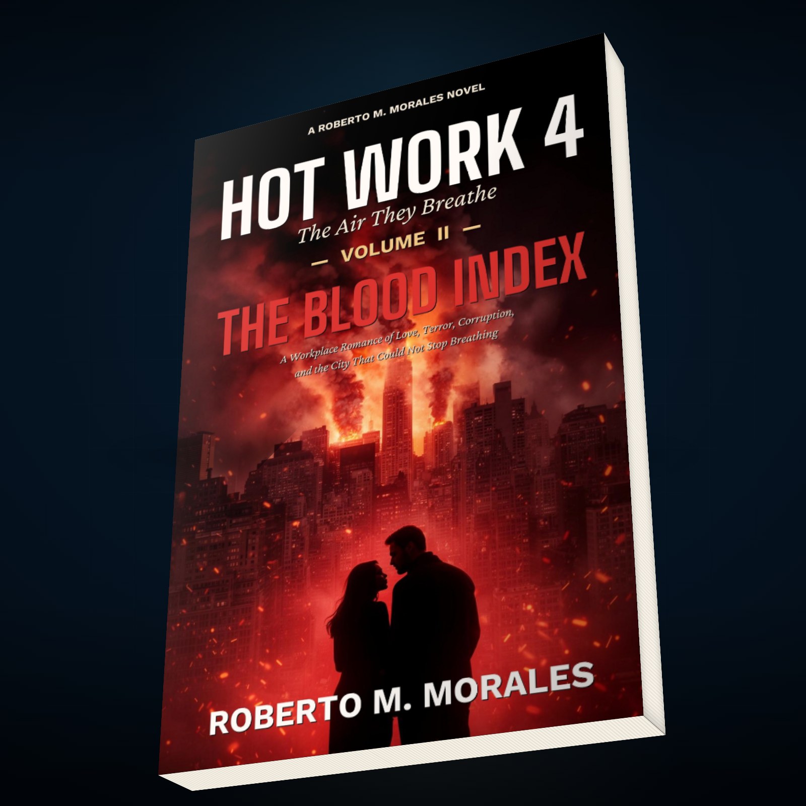Printed edition of Hot Work 4: The Air They Breathe — Volume II — top-down view