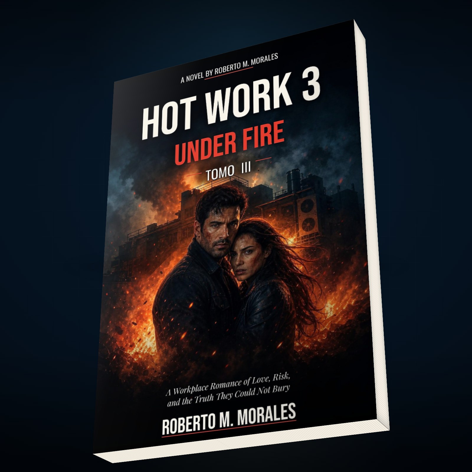 Printed edition of Hot Work 3: Under Fire — Tomo III — top-down view