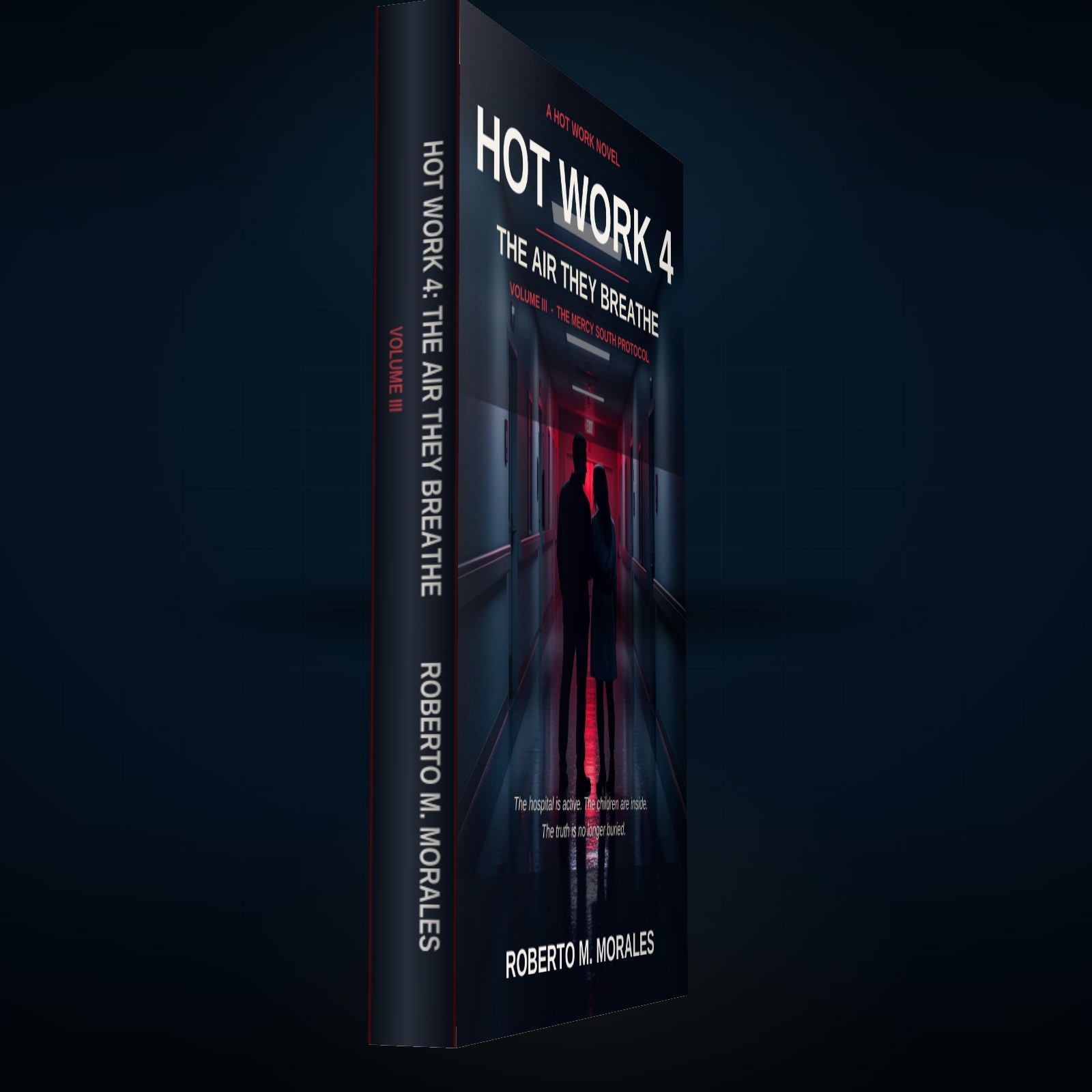 Printed edition of Hot Work 4: The Air They Breathe — Volume III — printed spine