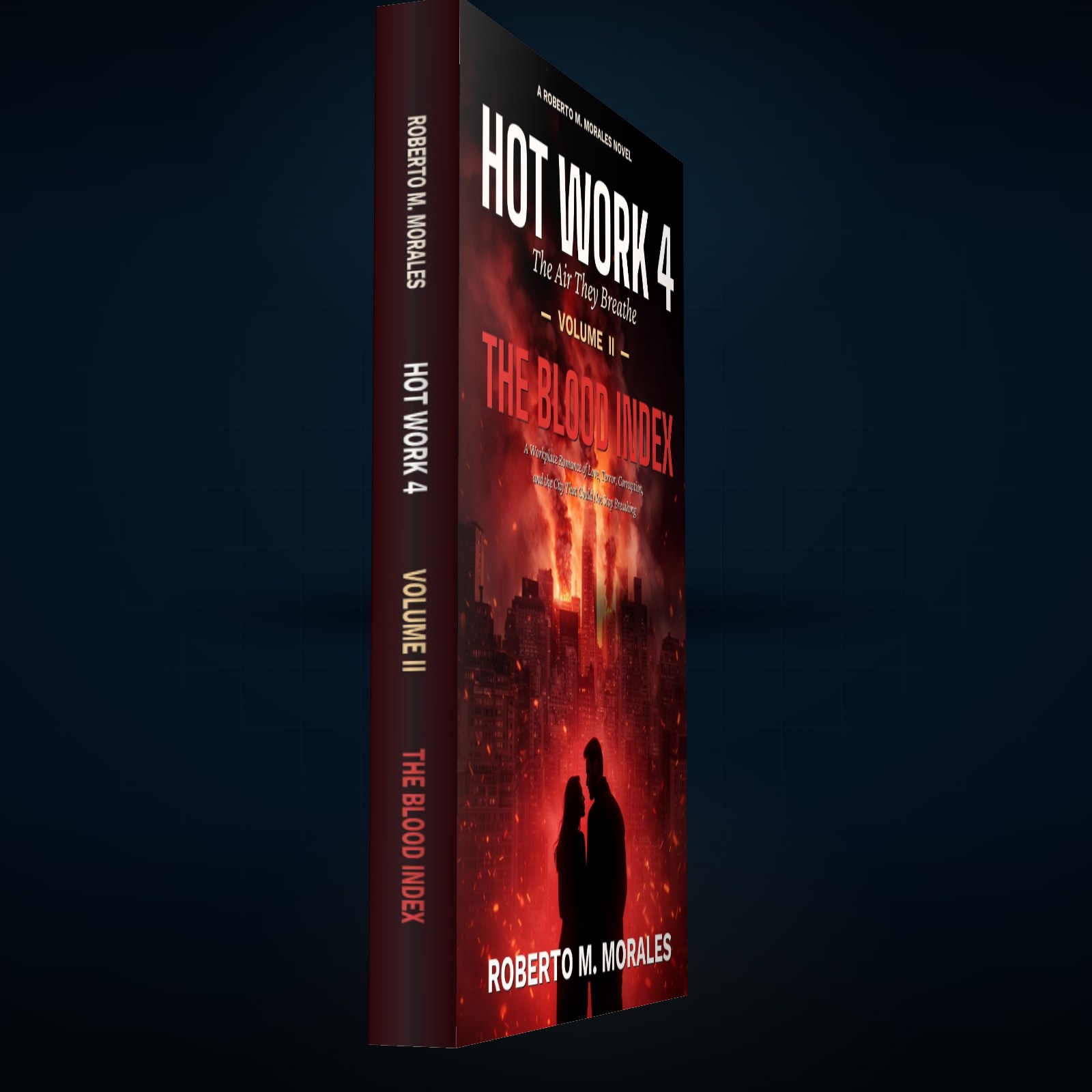 Printed edition of Hot Work 4: The Air They Breathe — Volume II — printed spine