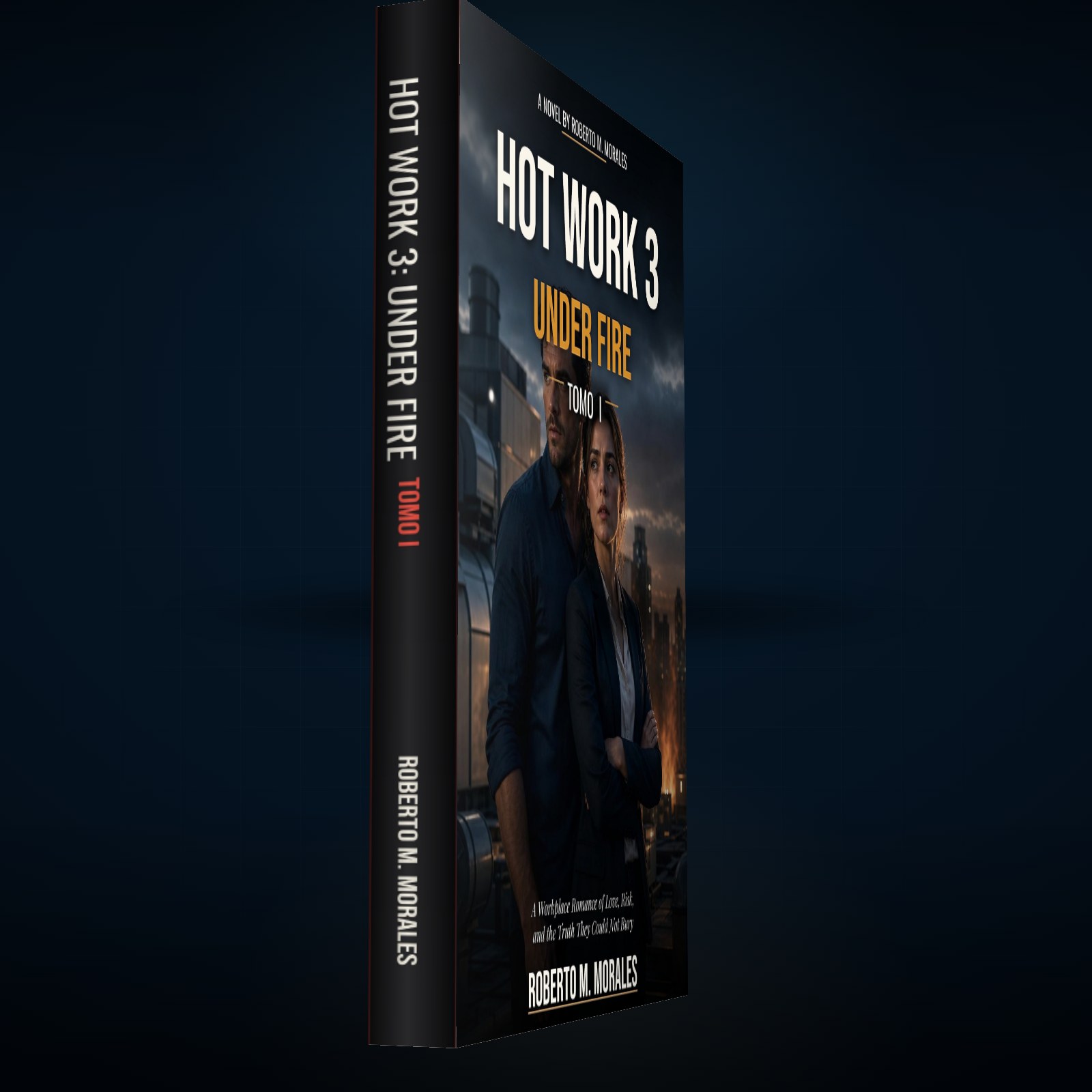 Printed edition of Hot Work 3: Under Fire — Tomo I — printed spine