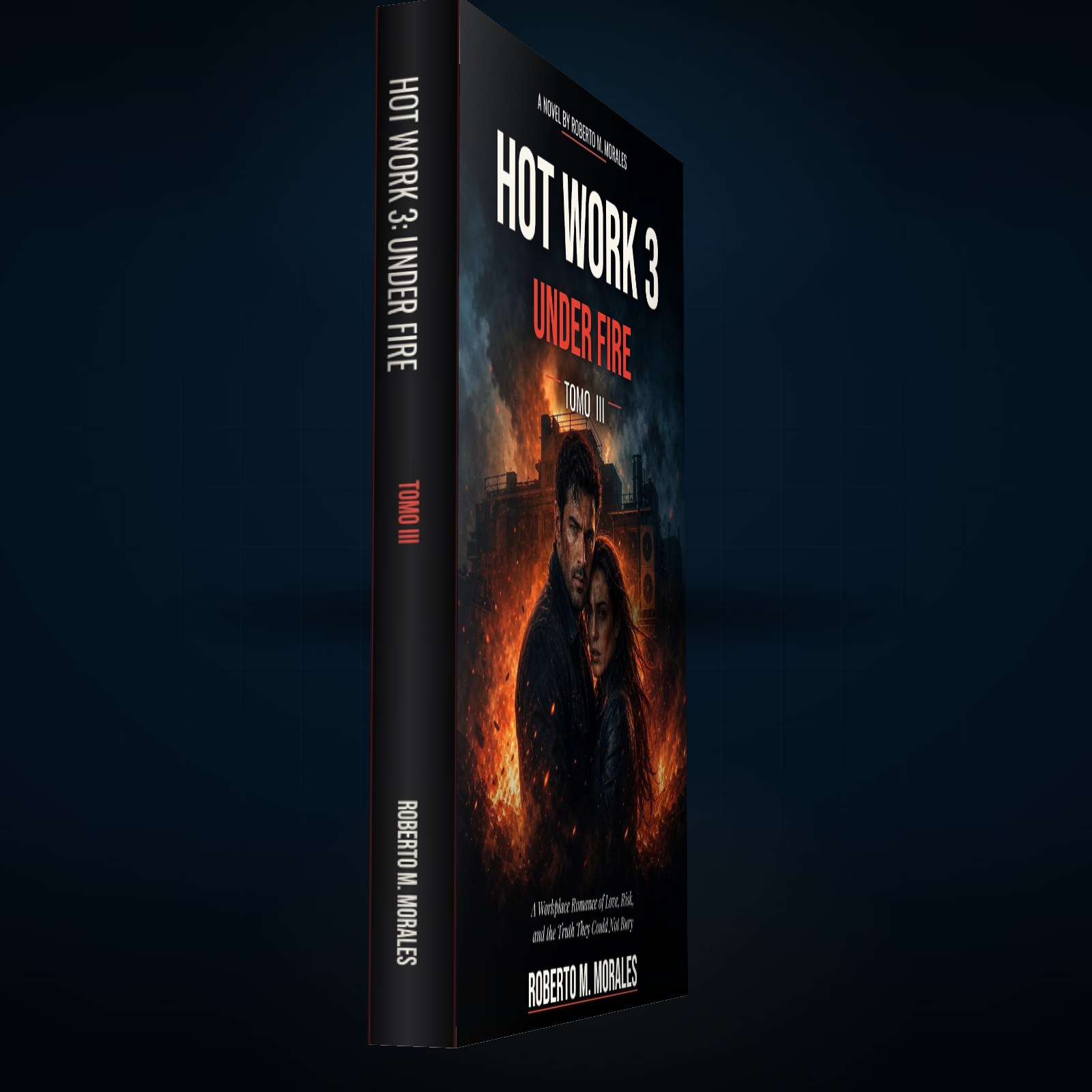 Printed edition of Hot Work 3: Under Fire — Tomo III — printed spine