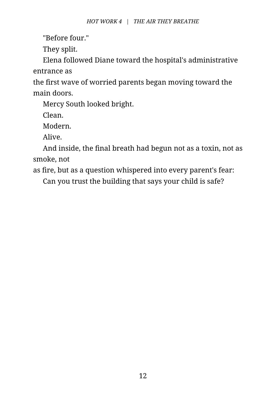 Hot Work 4: The Air They Breathe — Volume III — interior spread: Preview page 12