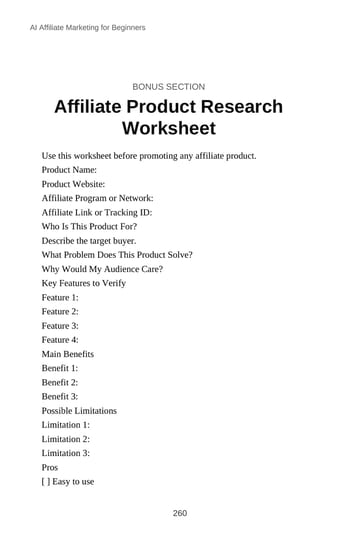Bonus: Affiliate Product Research Worksheet · Printed p. 260 · PDF page 270