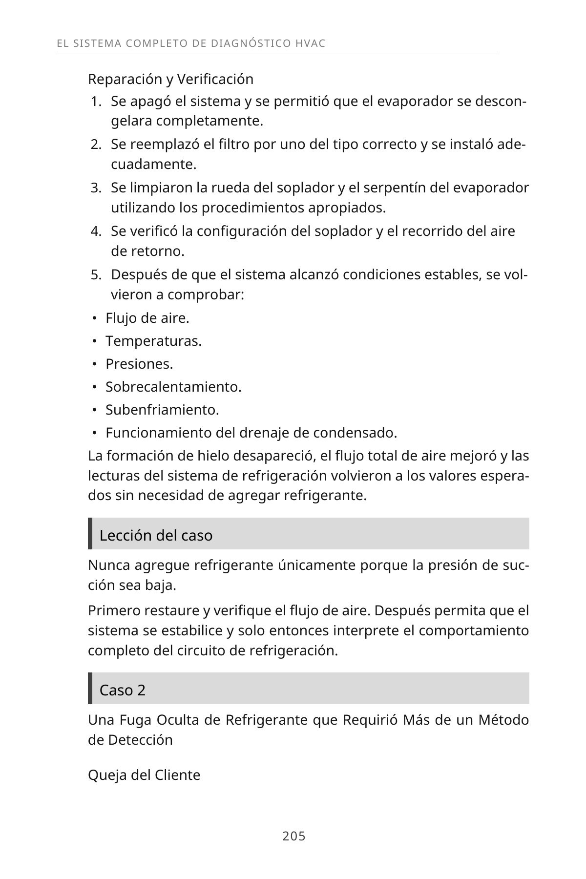 Aprenda a Diagnosticar Profesionalmente Sistemas de Aire Acondicionado Central — interior spread: Caso real — Reparación y verificación