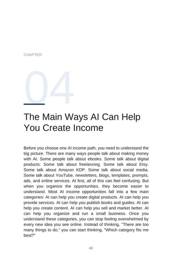 Chapter 4 · The Main Ways AI Can Help You Create Income · p. 40