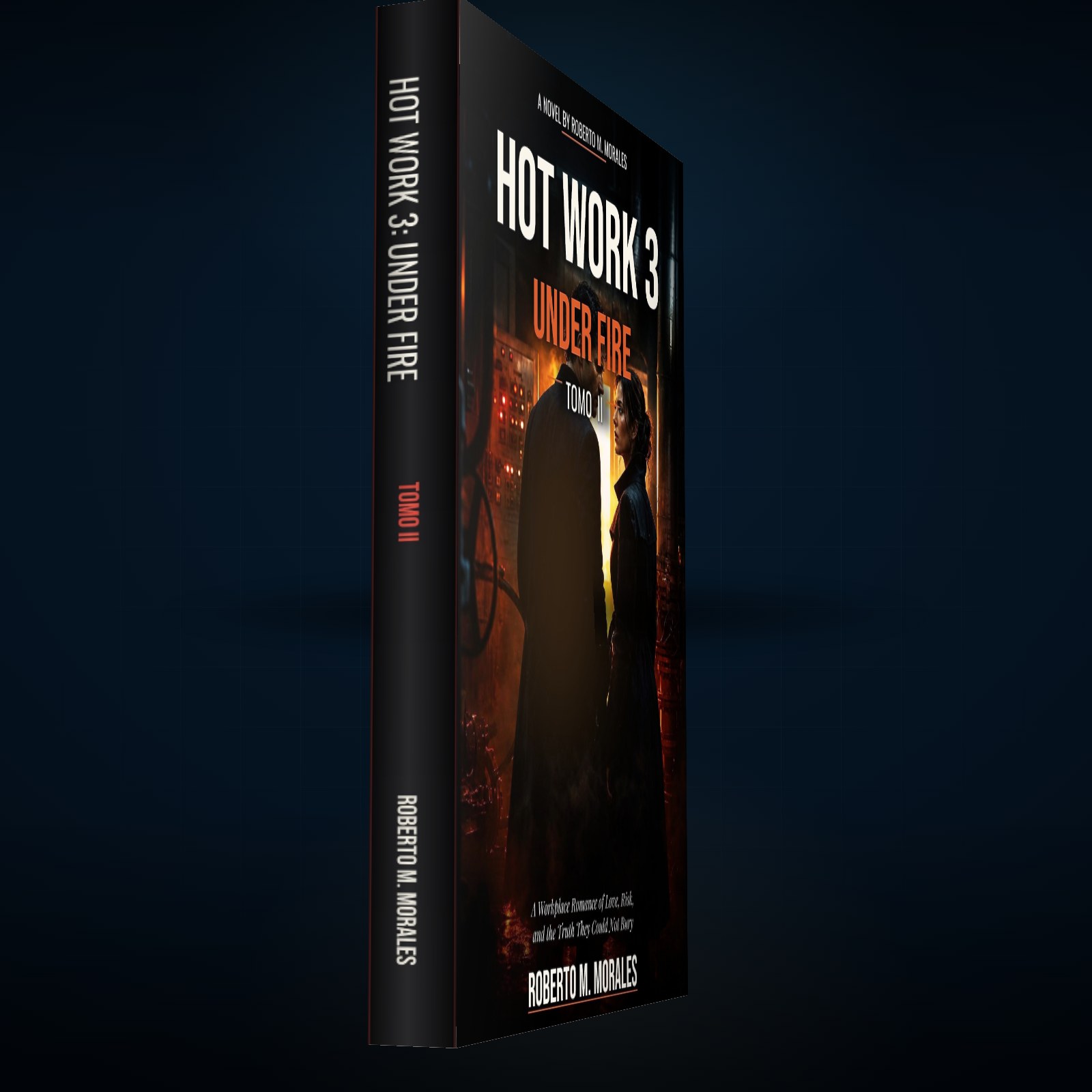 Printed edition of Hot Work 3: Under Fire — Tomo II — printed spine