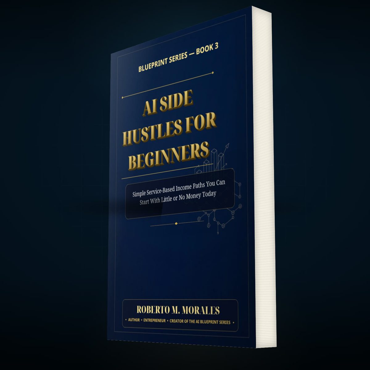 Printed edition of AI Side Hustles for Beginners — three-quarter angle