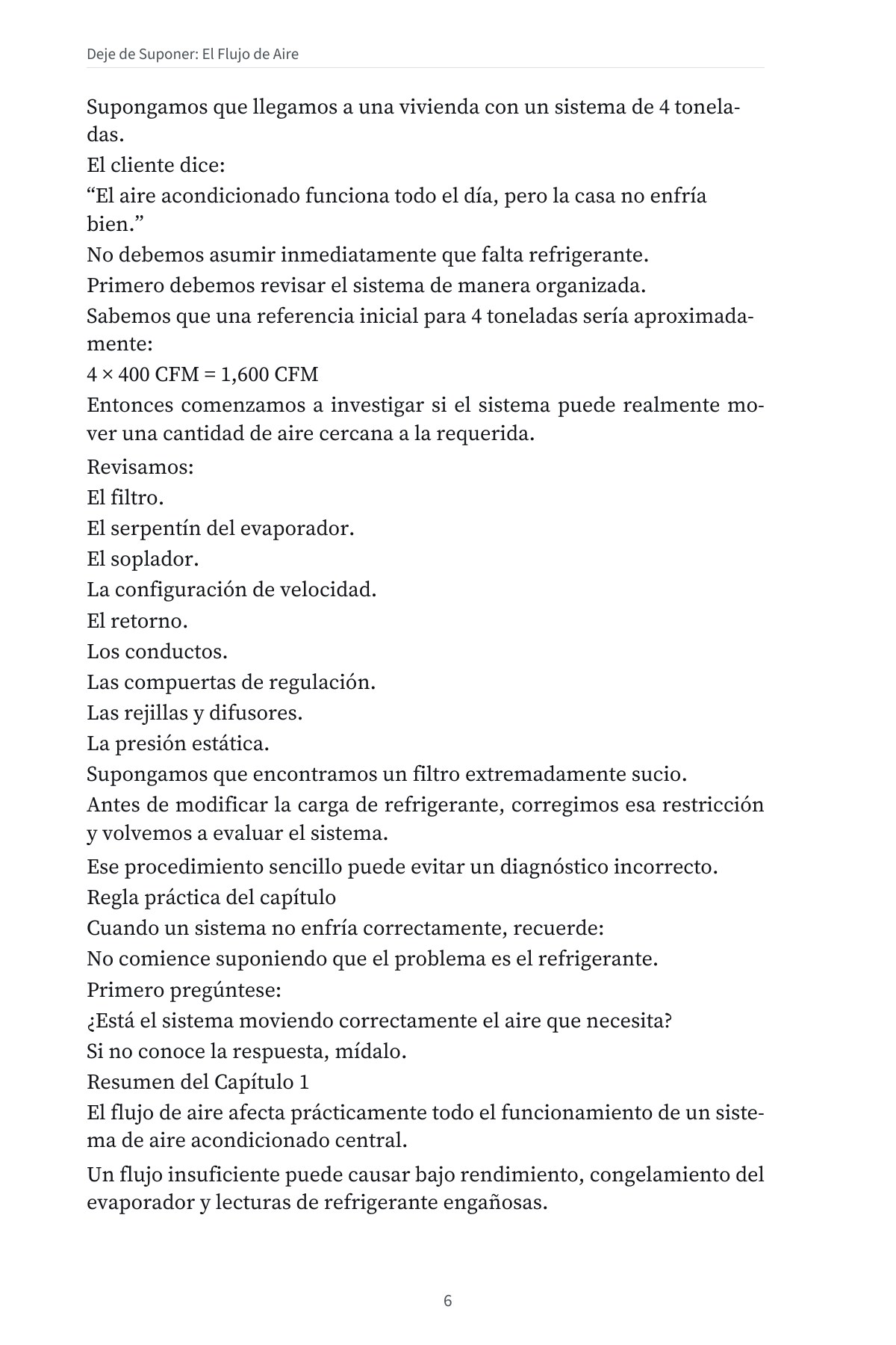 DEJE DE SUPONER: El Flujo de Aire en Sistemas Centrales de Forma Sencilla — interior spread: Ejemplo de campo — Sistema de 4 toneladas