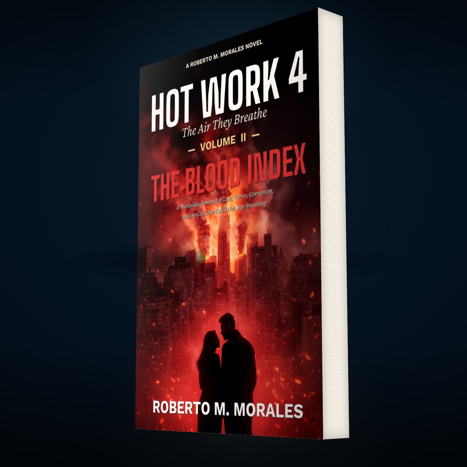Printed edition of Hot Work 4: The Air They Breathe — Volume II — three-quarter angle