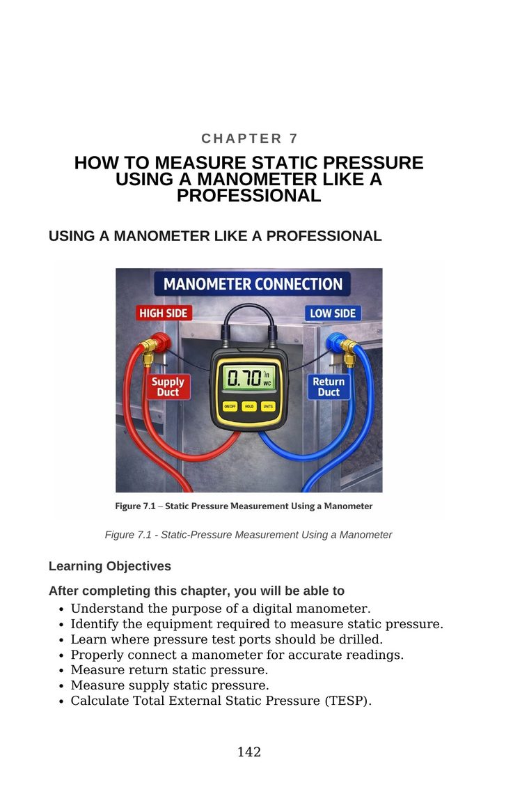 Chapter 7 page on how to measure HVAC static pressure using a manometer, showing high-side and low-side connection points — from Stop Guessing: HVAC Airflow Made Simple
