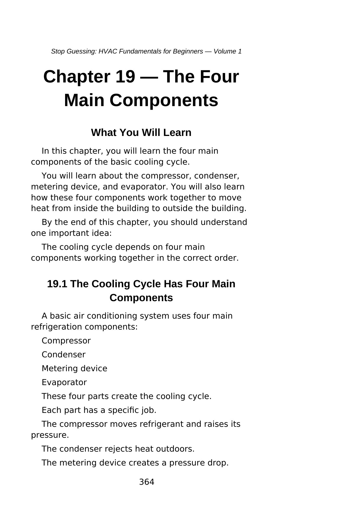 Stop Guessing: HVAC Fundamentals for Beginners — Volume 1 — interior spread: Chapter 19 — The Four Main Components