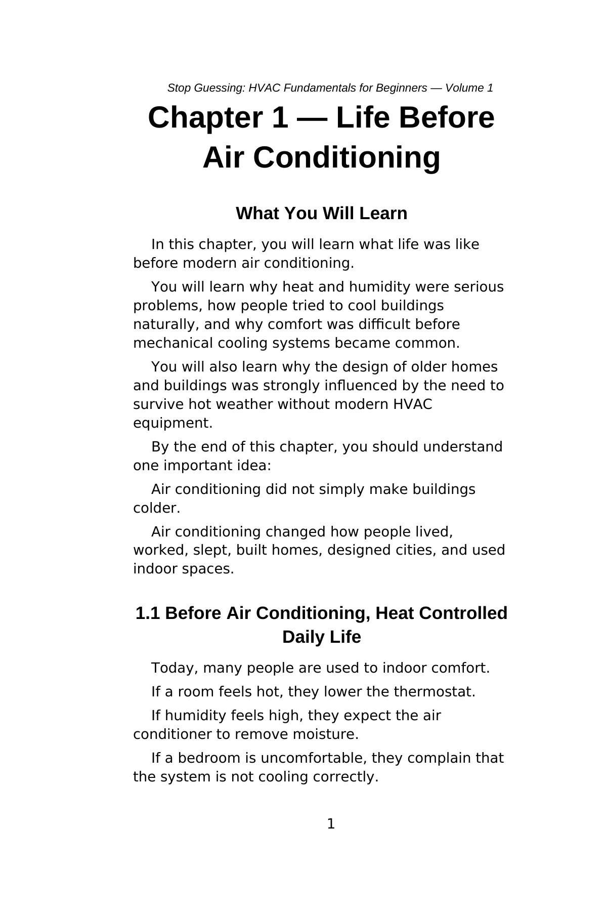 Stop Guessing: HVAC Fundamentals for Beginners — Volume 1 — interior spread: Chapter 1 — Life Before Air Conditioning